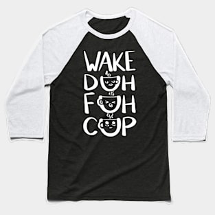 Coffee Alarm Clock (white) Baseball T-Shirt